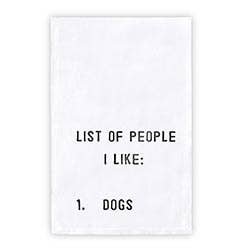 Dog Lover- People I Like Kitchen Towel