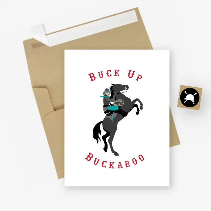 Buck Up Buckaroo Card